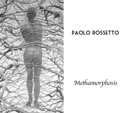 Methamorphosis. Itinerari antologici di Paolo Rossetto. Ediz. illustrata - Rosse