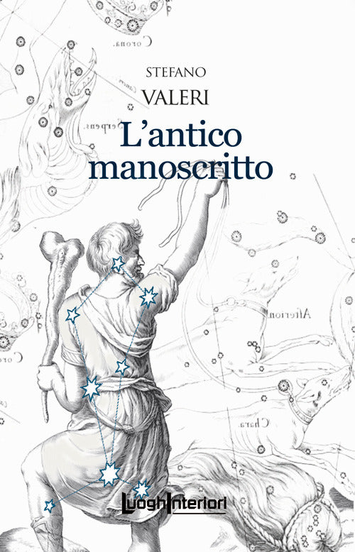 L'antico manoscritto - Valeri Stefano