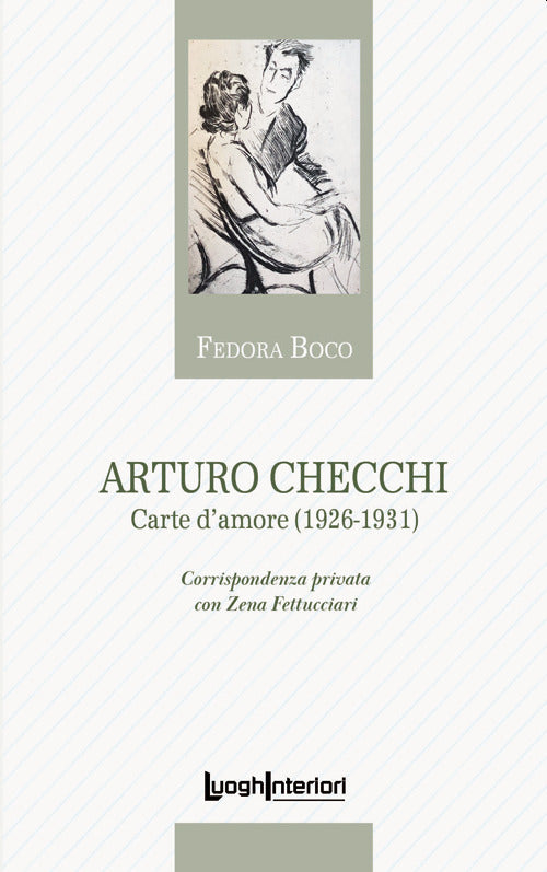 Arturo Checchi. Carte d'amore (1926-1931) - Fedora Boco